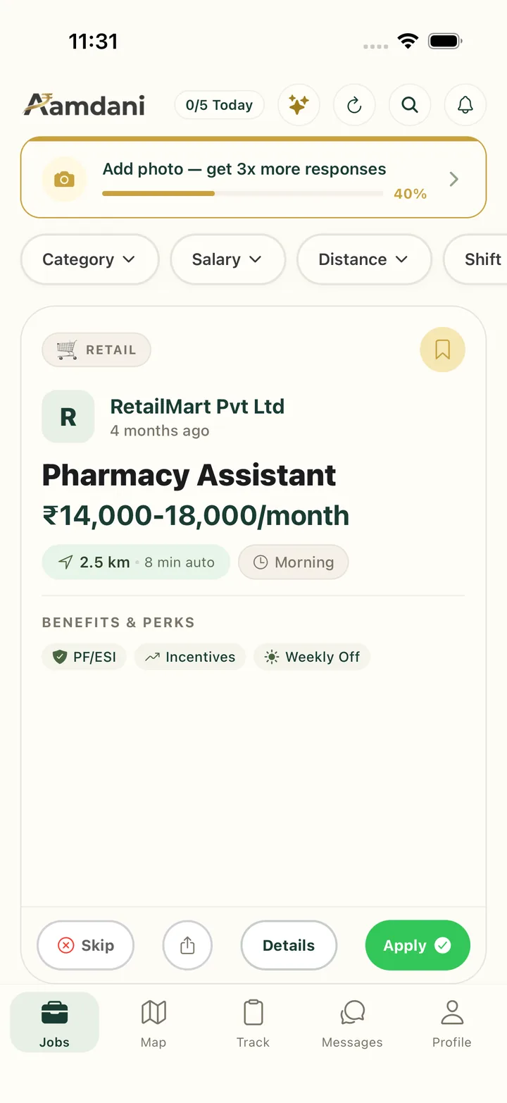 A job card: Pharmacy Assistant at RetailMart, ₹14,000 to 18,000 a month, 2.5 km away, morning shift, with Skip and Apply buttons.